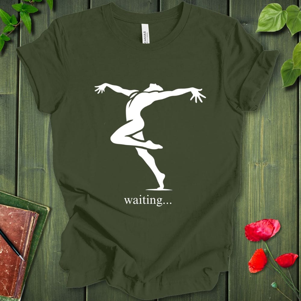 Waiting... T-Shirt