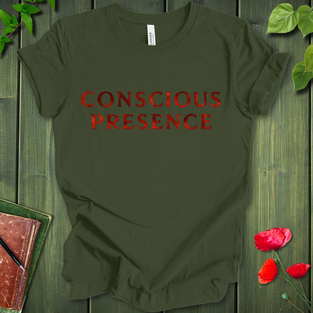 Conscious Presence T-shirt