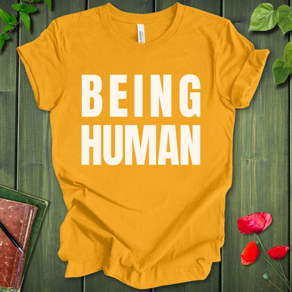 Being Human T-Shirt
