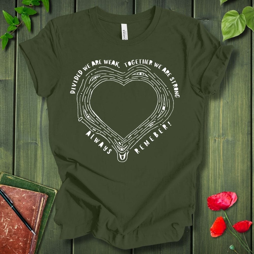 Always Remember T-Shirt