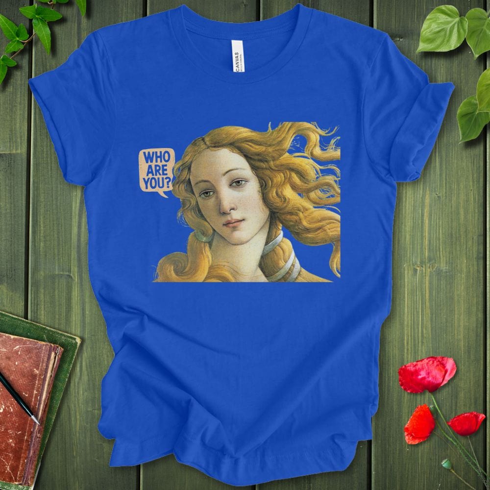 Who Are You Venus T-Shirt