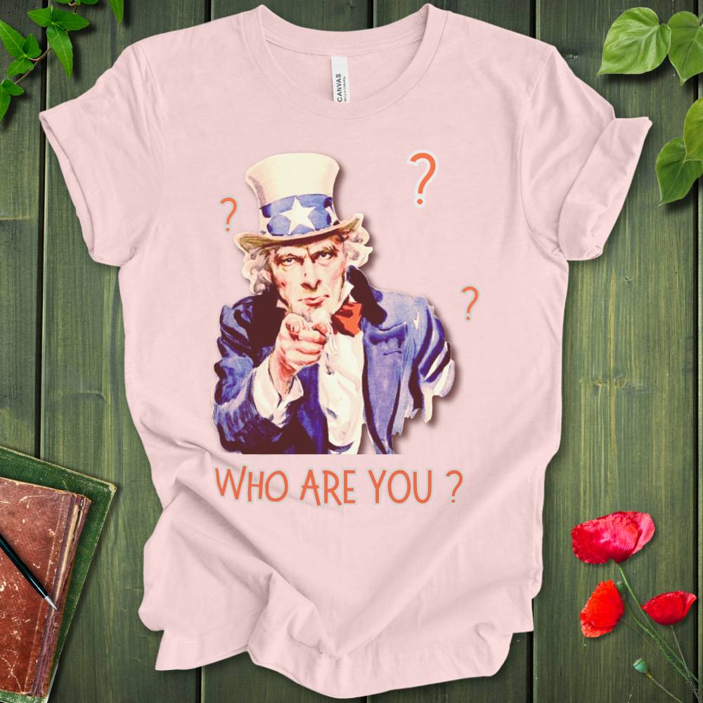Who Are You? T-Shirt