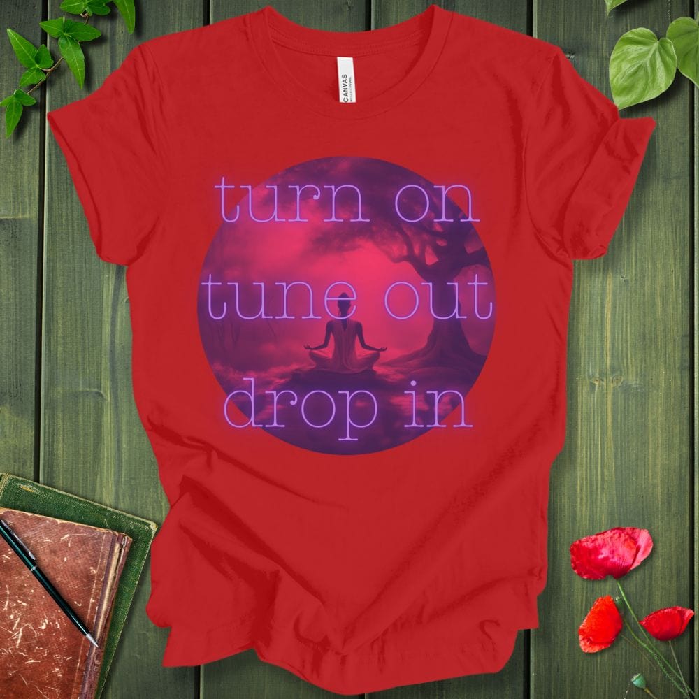 Turn on Red T-Shirt