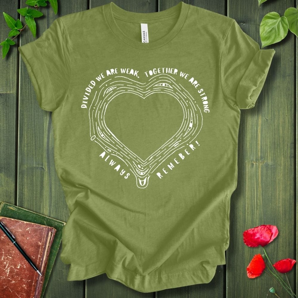Always Remember T-Shirt