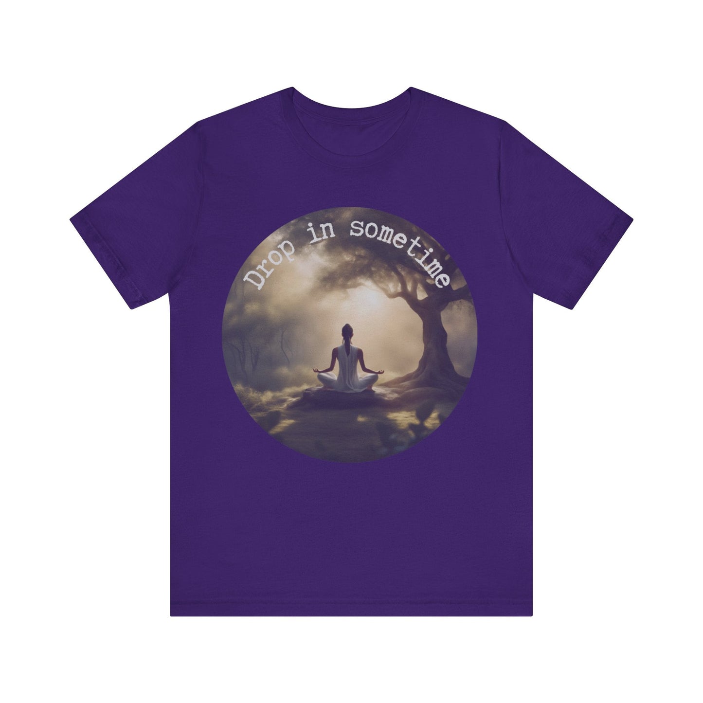 Drop In Sometime T-Shirt