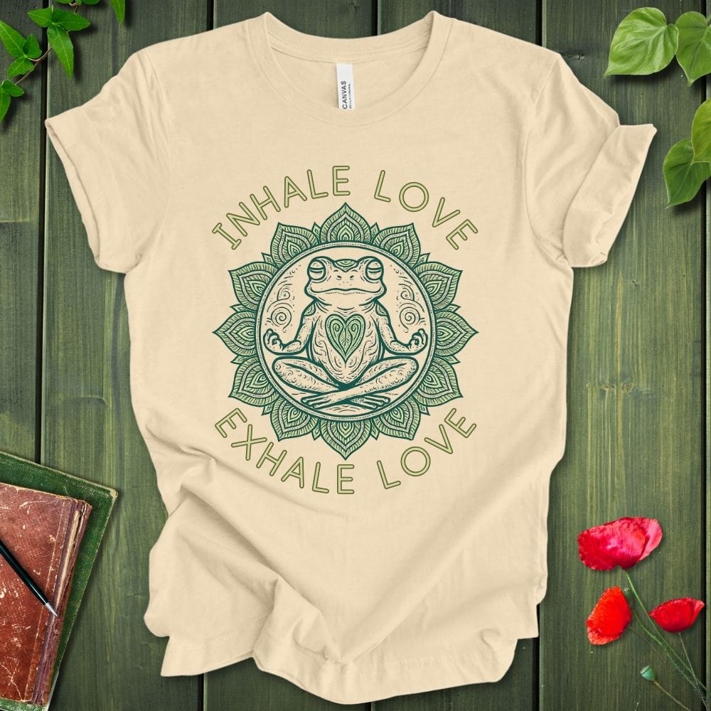 Inhale Love Exhale Love T-Shirt 2