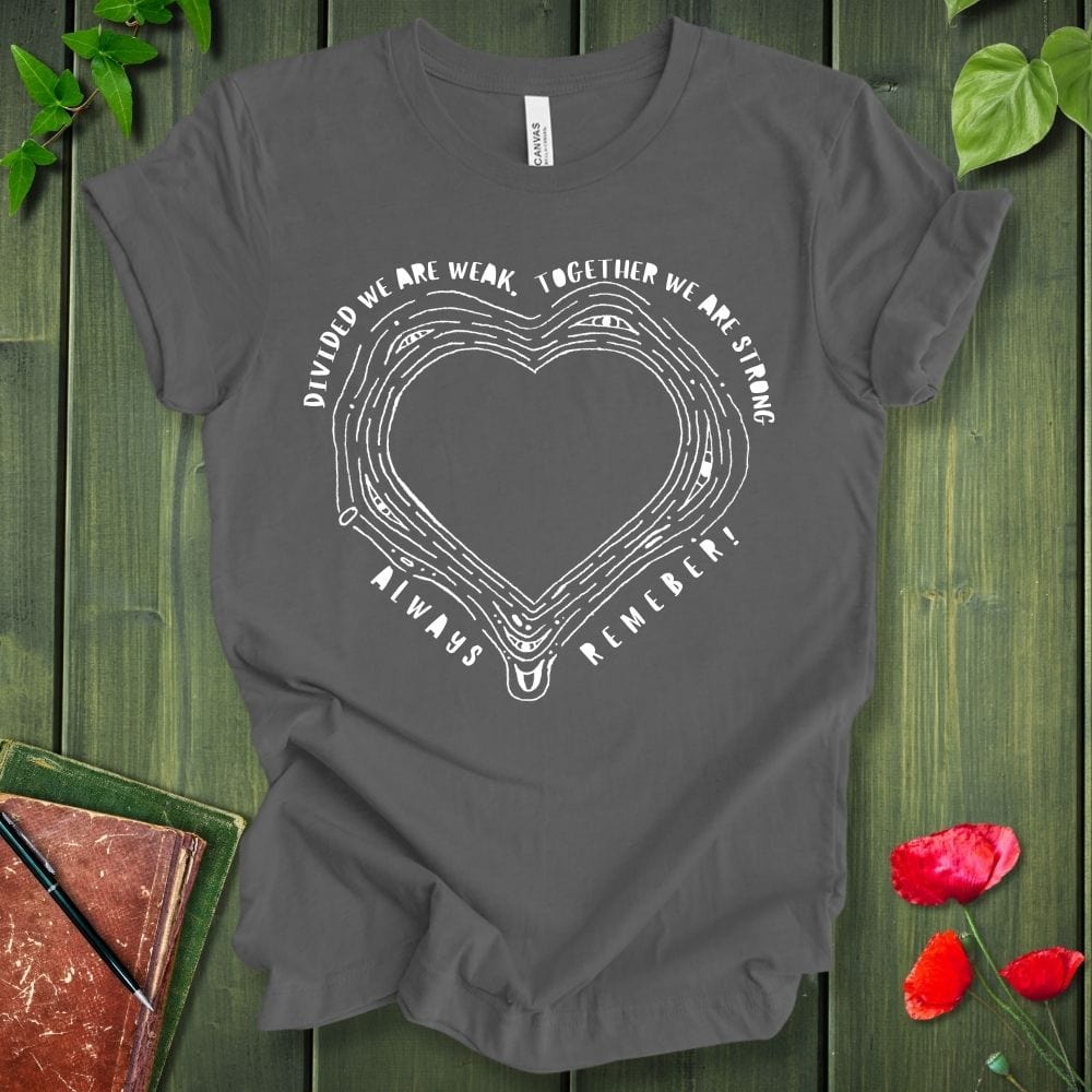 Always Remember T-Shirt