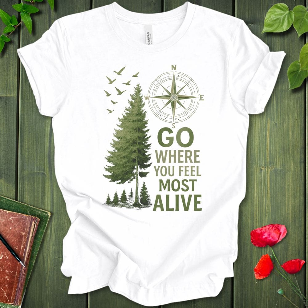 Most Alive T-Shirt