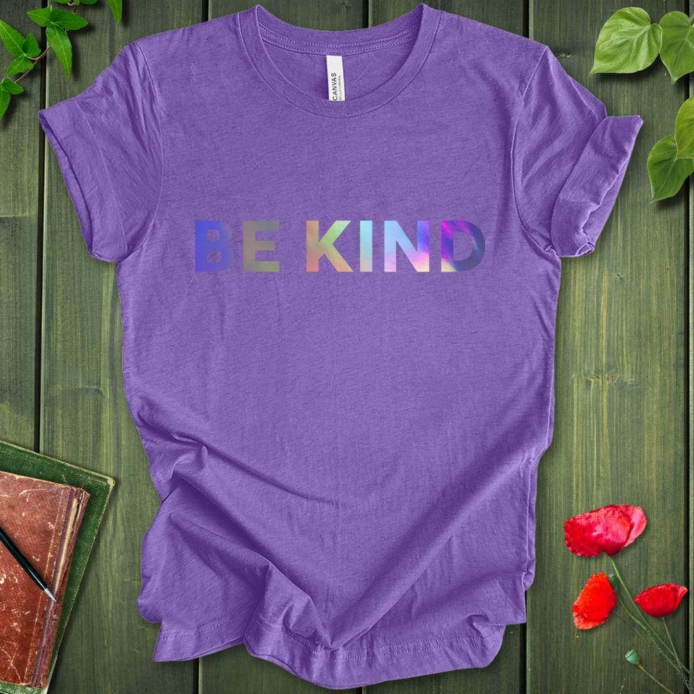 BE KIND 2 T-Shirt