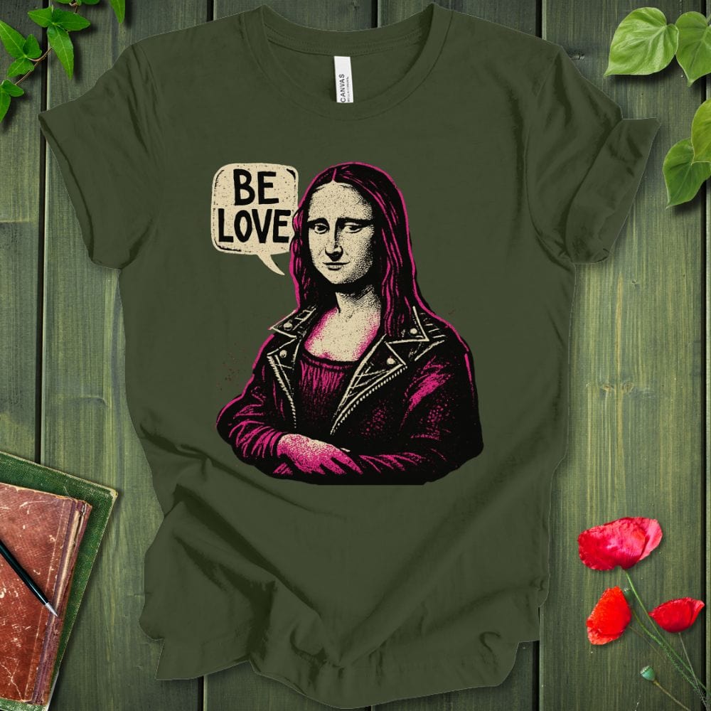 Be Love Mona T-Shirt