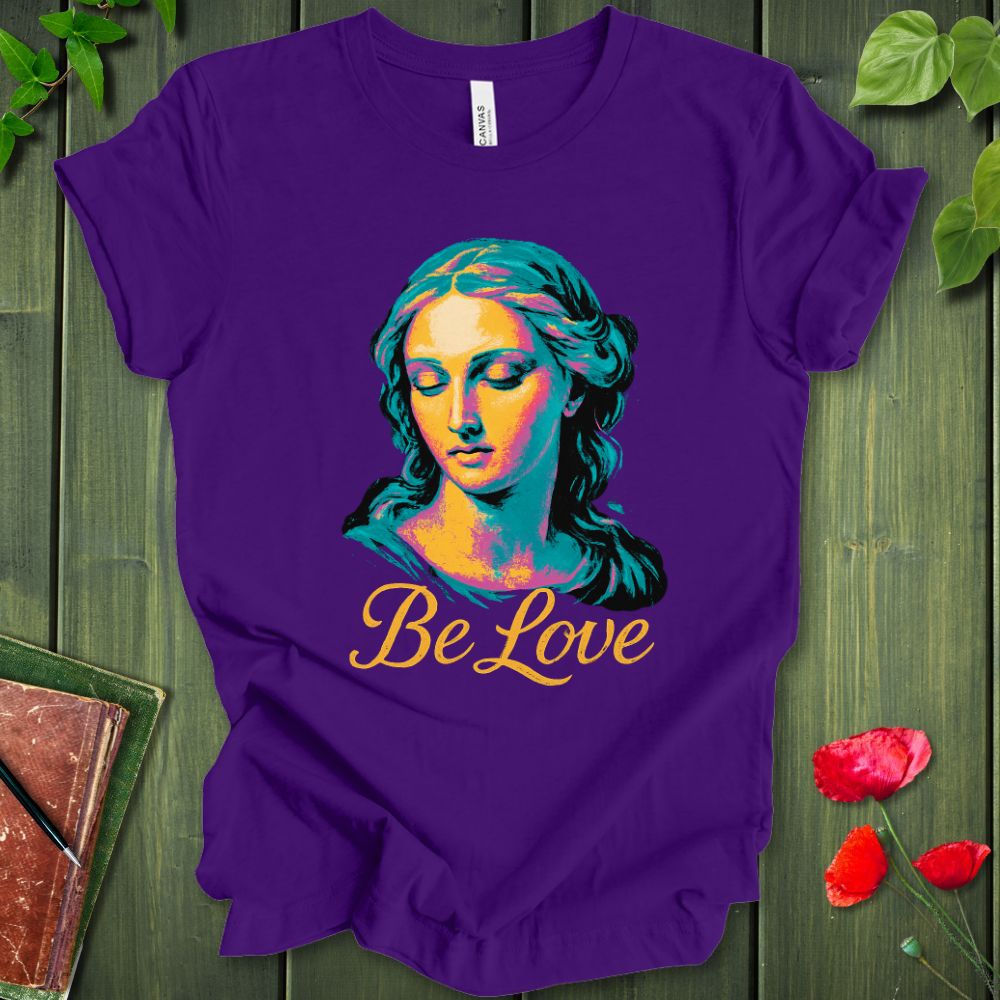 Be Goddess T-Shirt