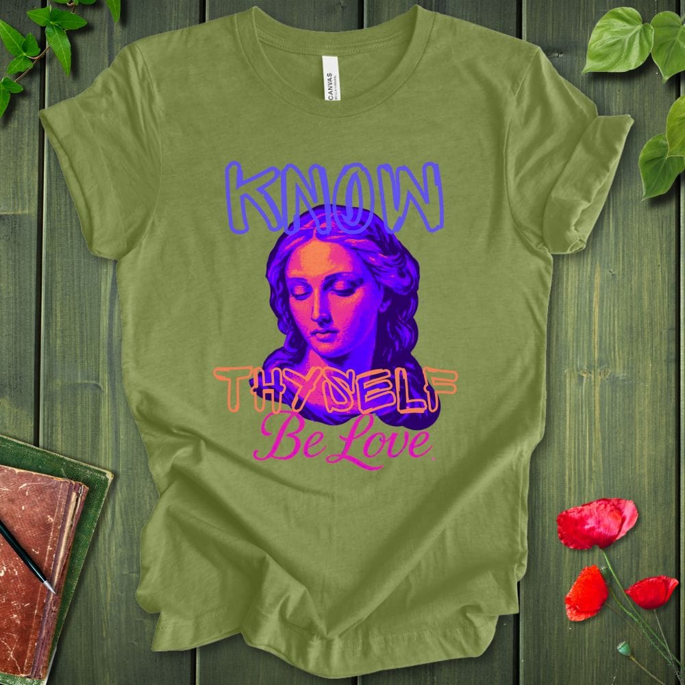 Know Thyself Love T-Shirt