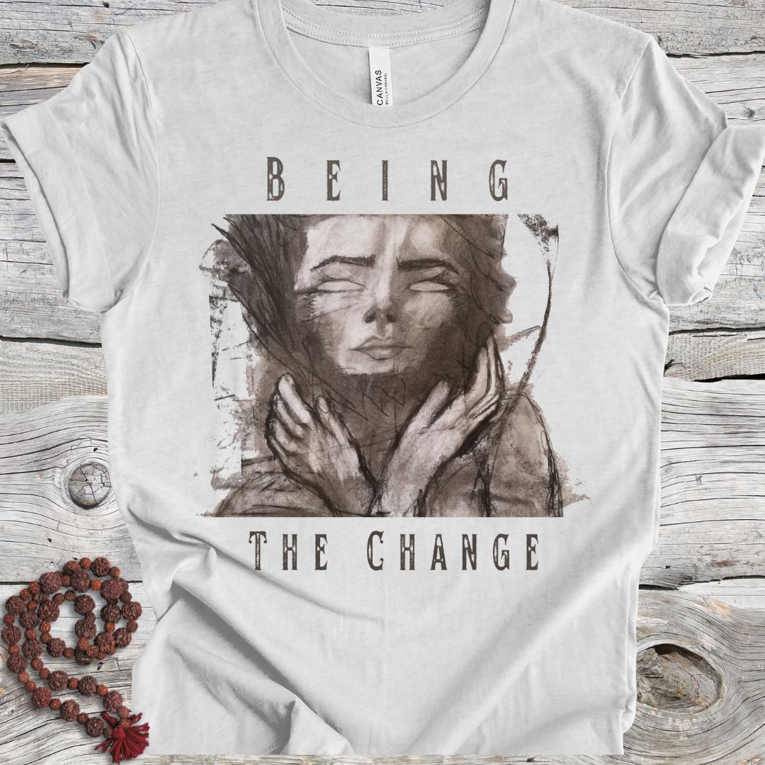 Being The Change (Sidartha)
