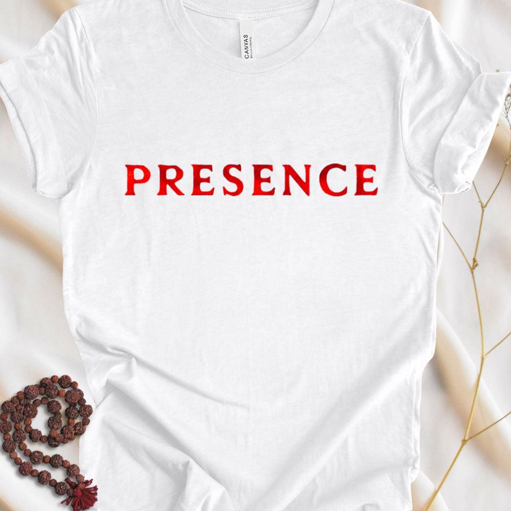 Presence T-shirt