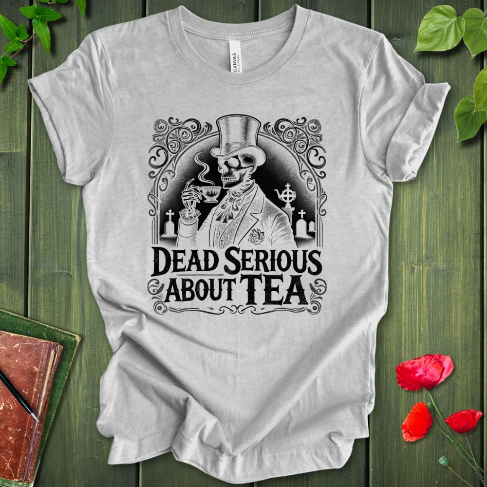 Serious About Tea T-shirt
