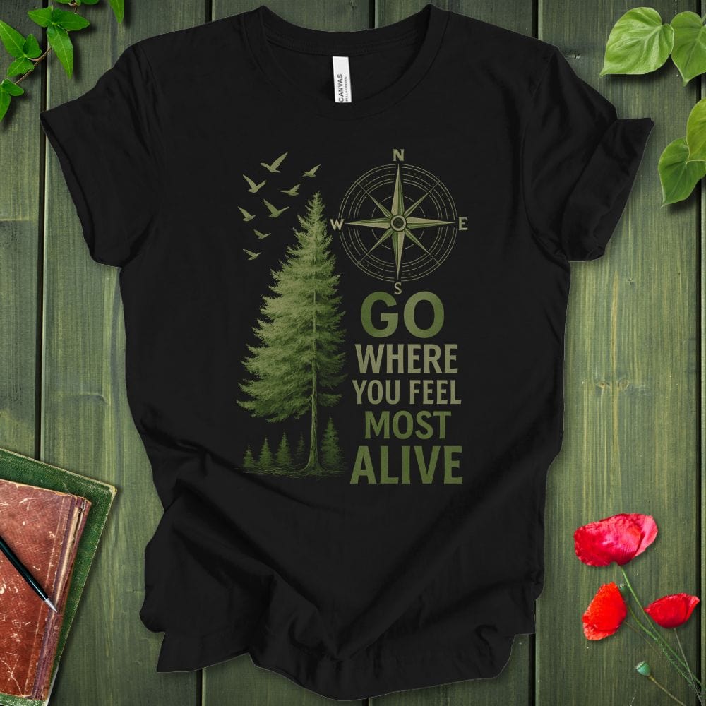 Most Alive T-Shirt