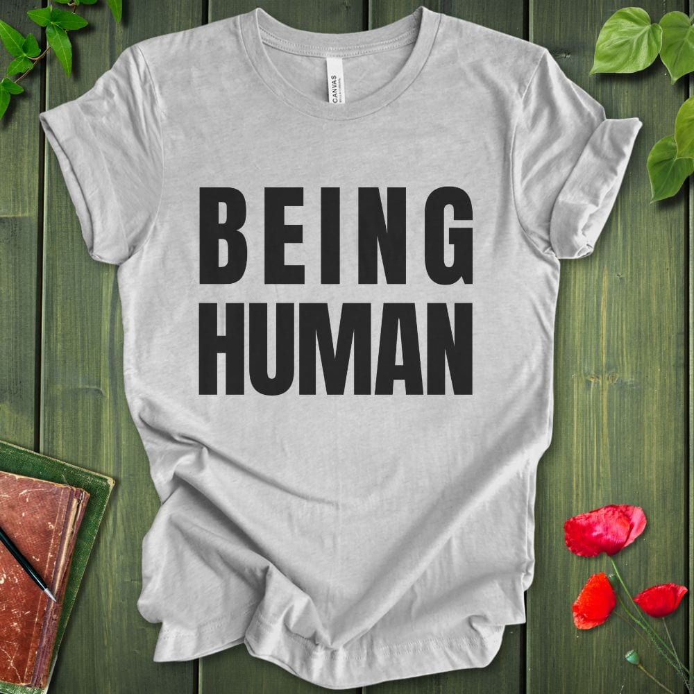 Being Human T-Shirt