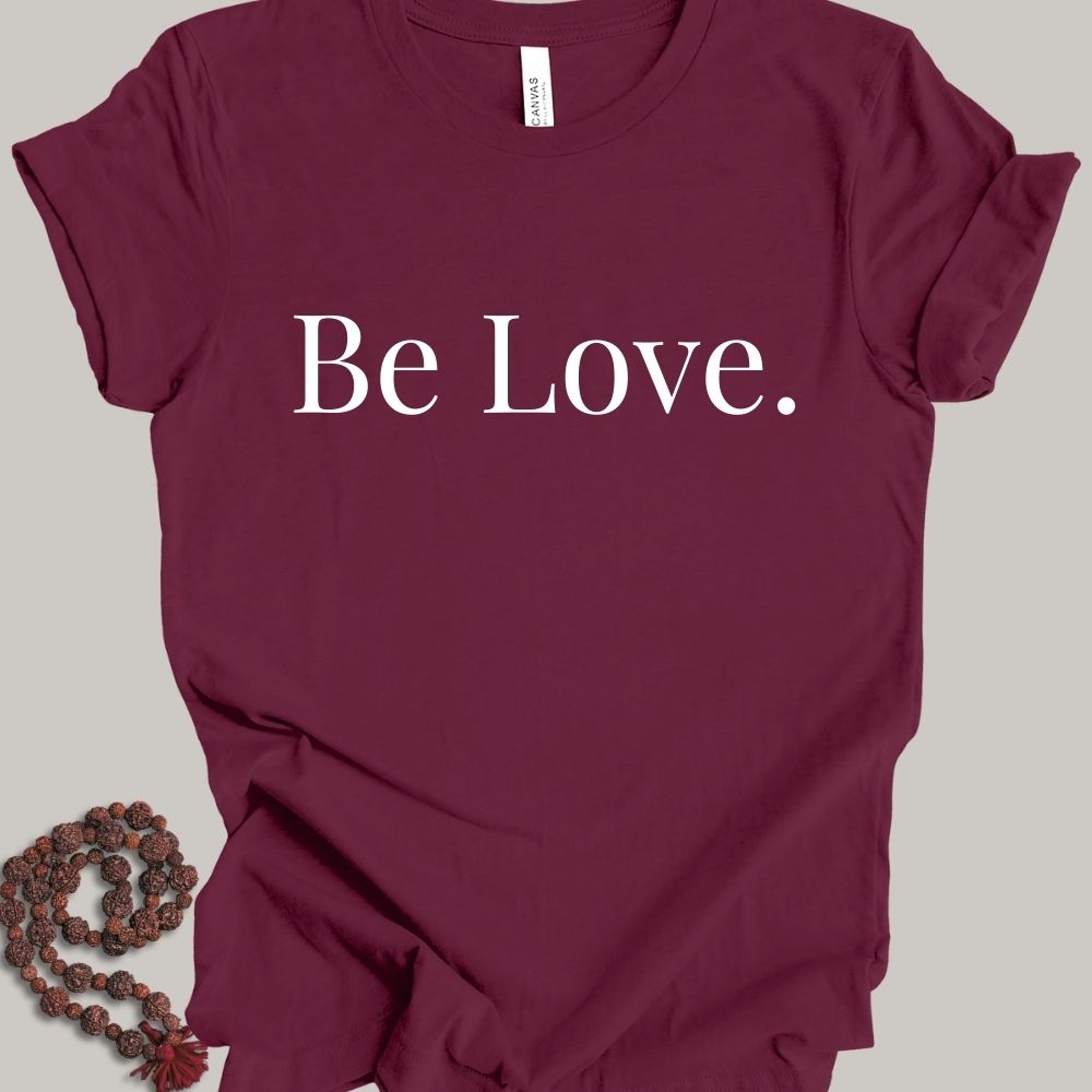Be Love Bw T-Shirt