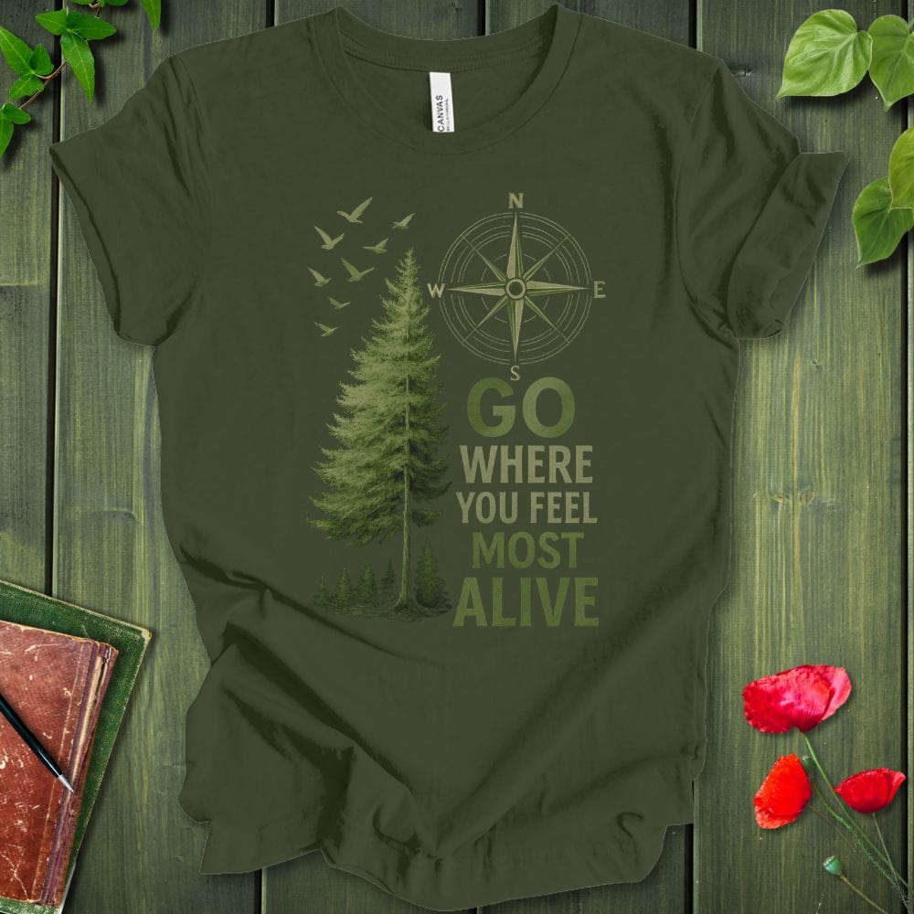 Most Alive T-Shirt
