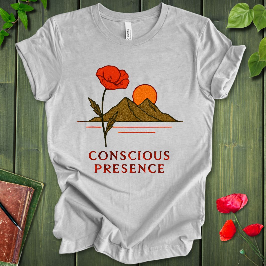 Conscious Presence T-shirt