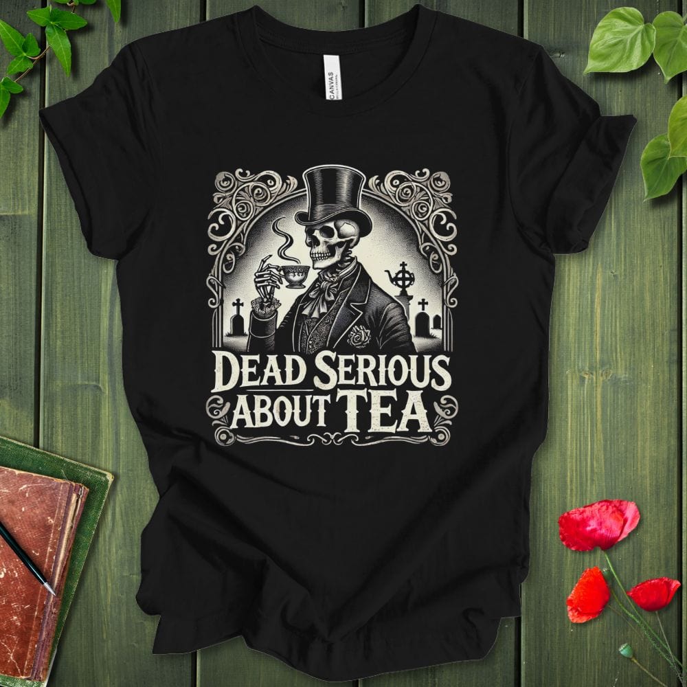 Serious About Tea T-shirt