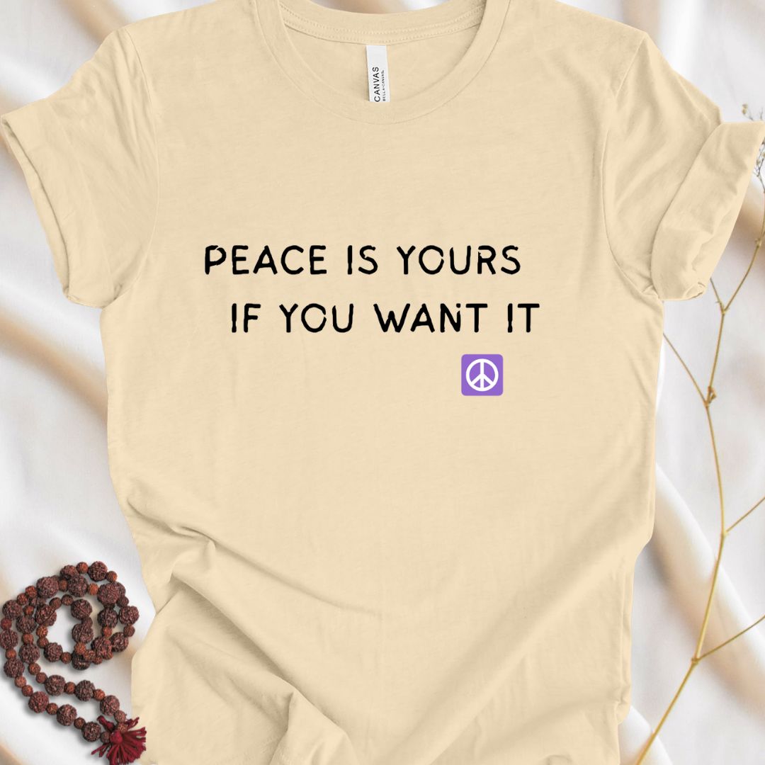 Your Peace T-shirt