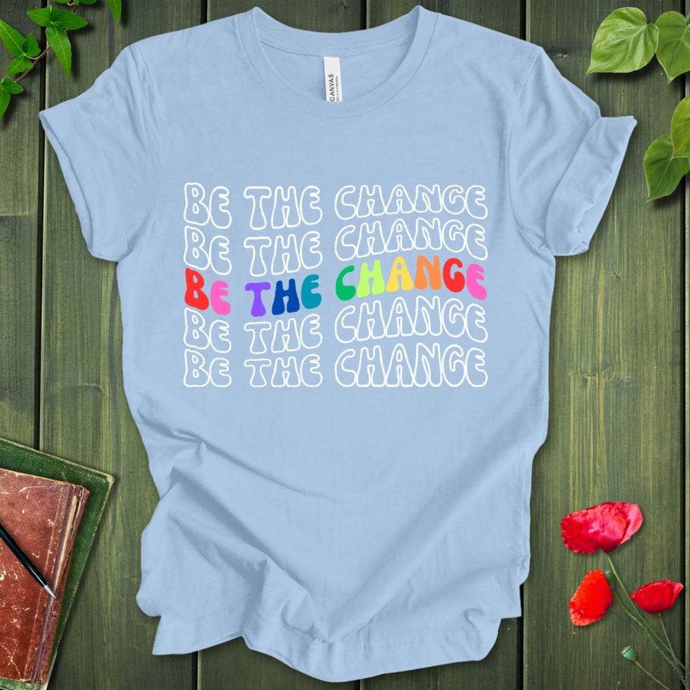 Be The Change Retro Wave T-Shirt