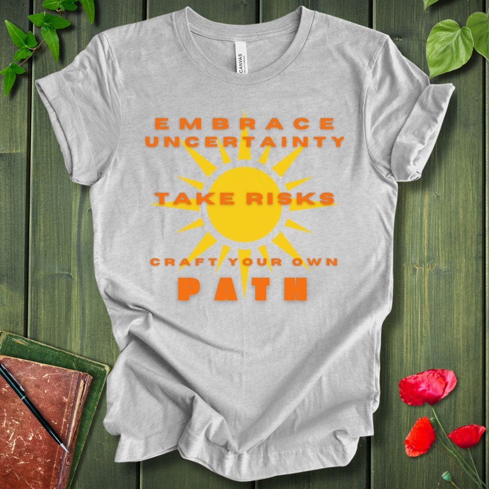 Take Risks T-shirt