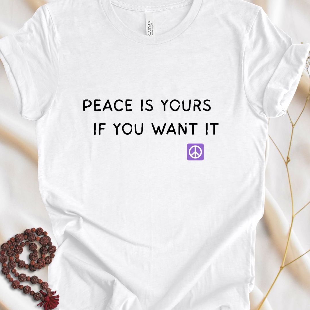 Your Peace T-shirt