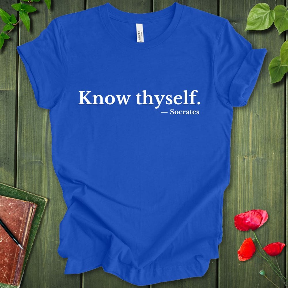 Know Thyself T-Shirt