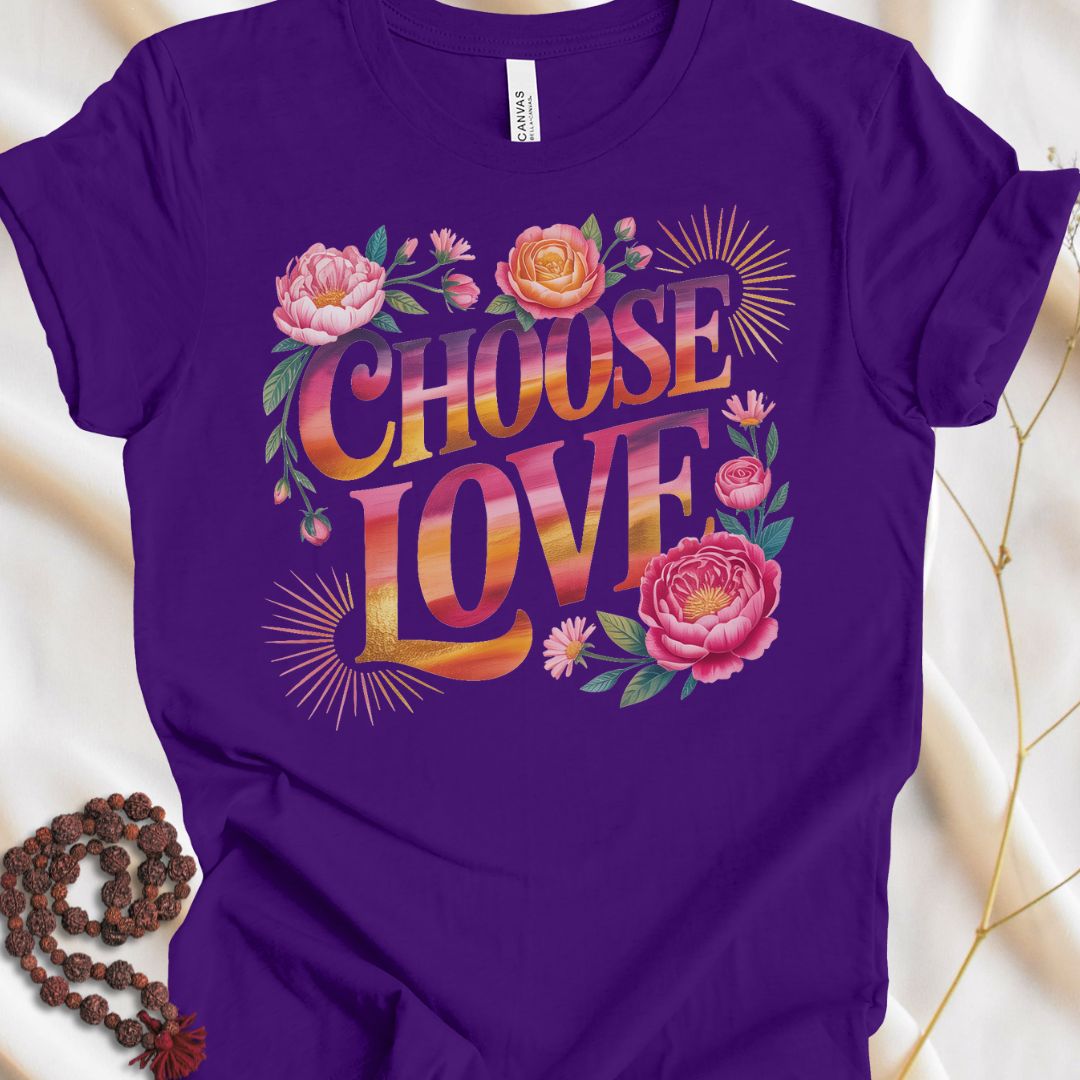 Choose Love T-shirt