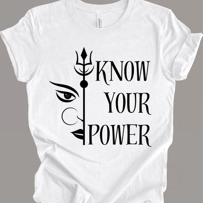 Know Your Power T-shirt