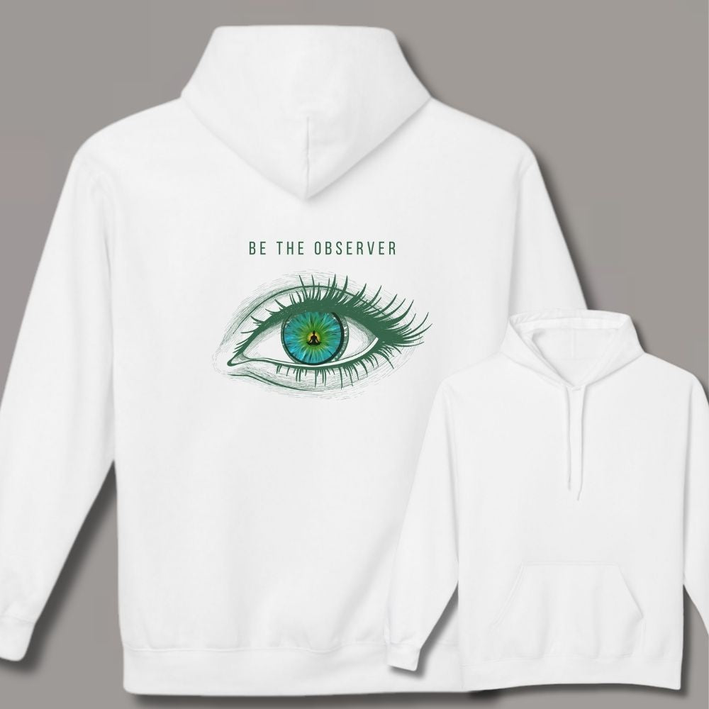 Be The Observer Unisex Hoodie