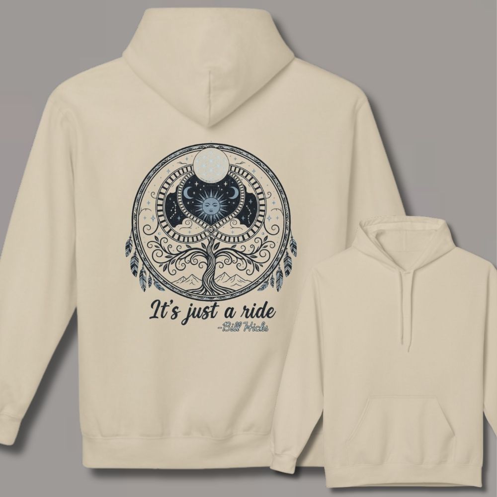 It's just a Ride, Bill Hicks Unisex  Hoodie
