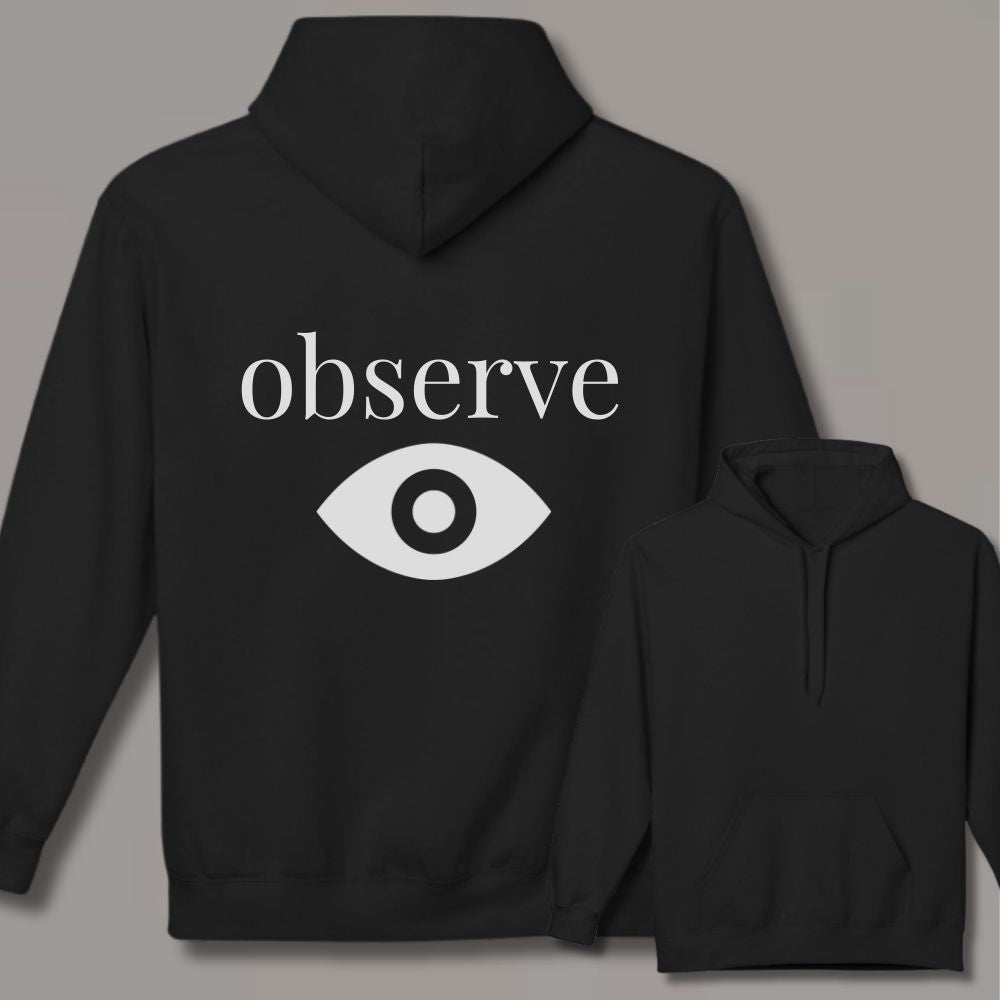 Observe Unisex  Hoodie