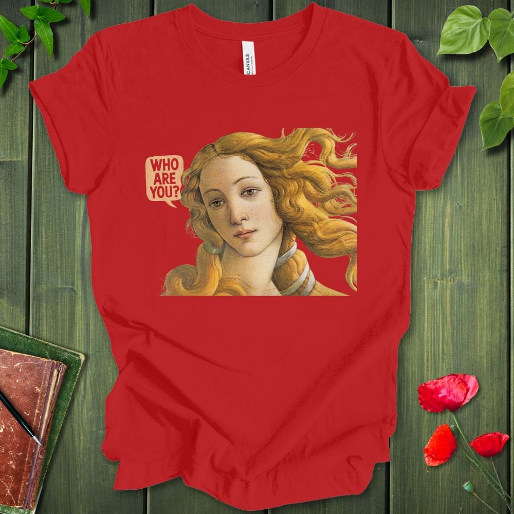 Who Are You Venus T-Shirt