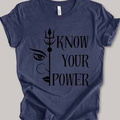 Know Your Power T-shirt