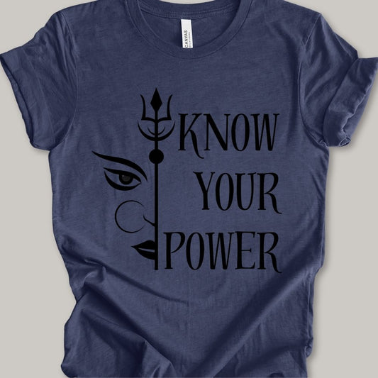 Know Your Power T-shirt