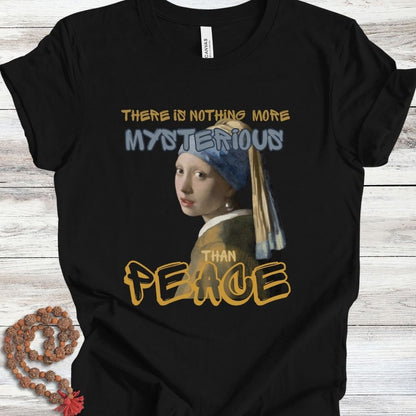 Mysterious Peace T-shirt