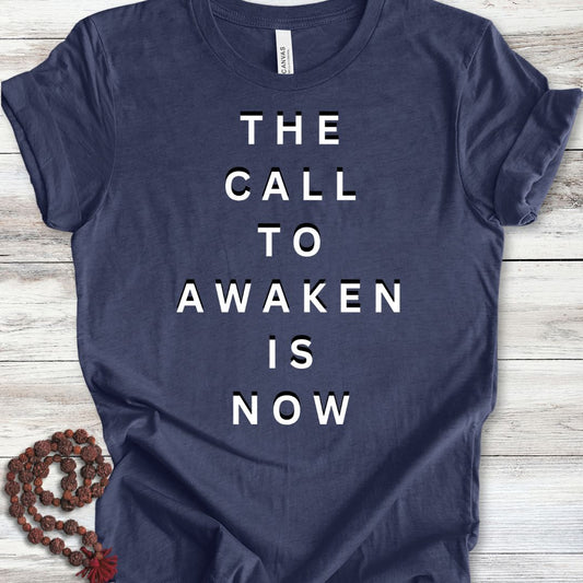 Call To Awaken T-shirt