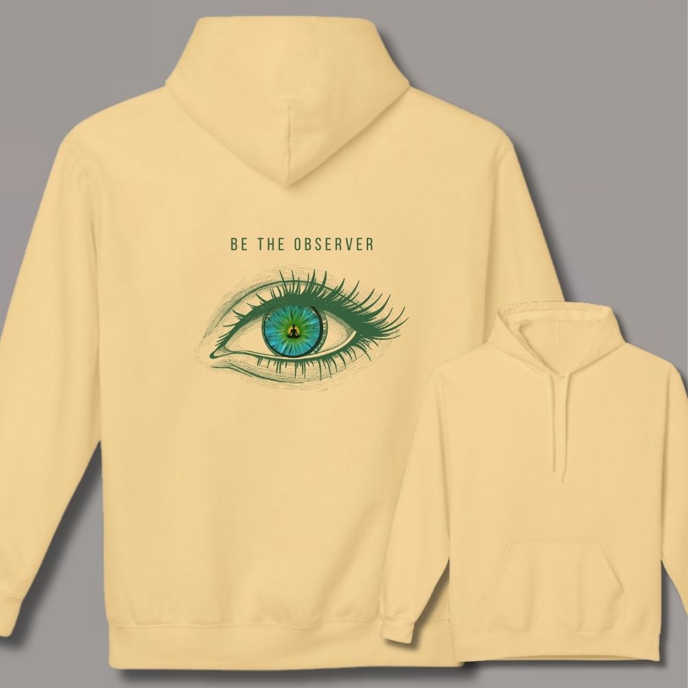 Be The Observer Unisex Hoodie
