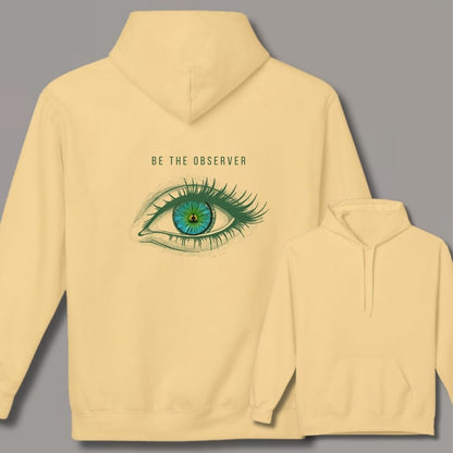 Be The Observer Unisex Hoodie