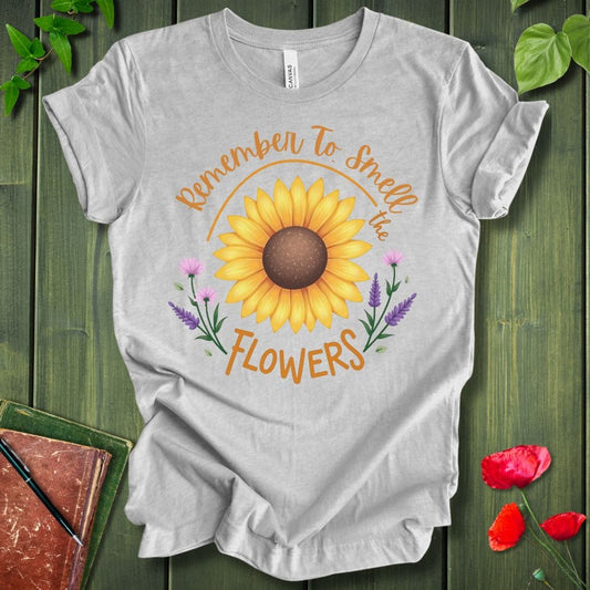 Remember The Flowers T-Shirt