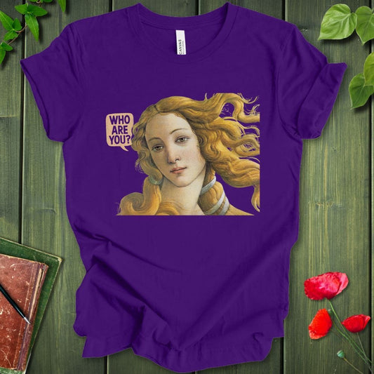 Who Are You Venus T-Shirt