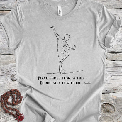 Peace Comes From Within T-shirt