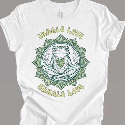 Inhale Love Exhale Love T-Shirt