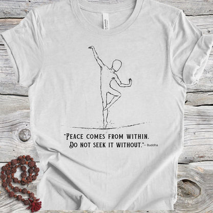 Peace Comes From Within T-shirt