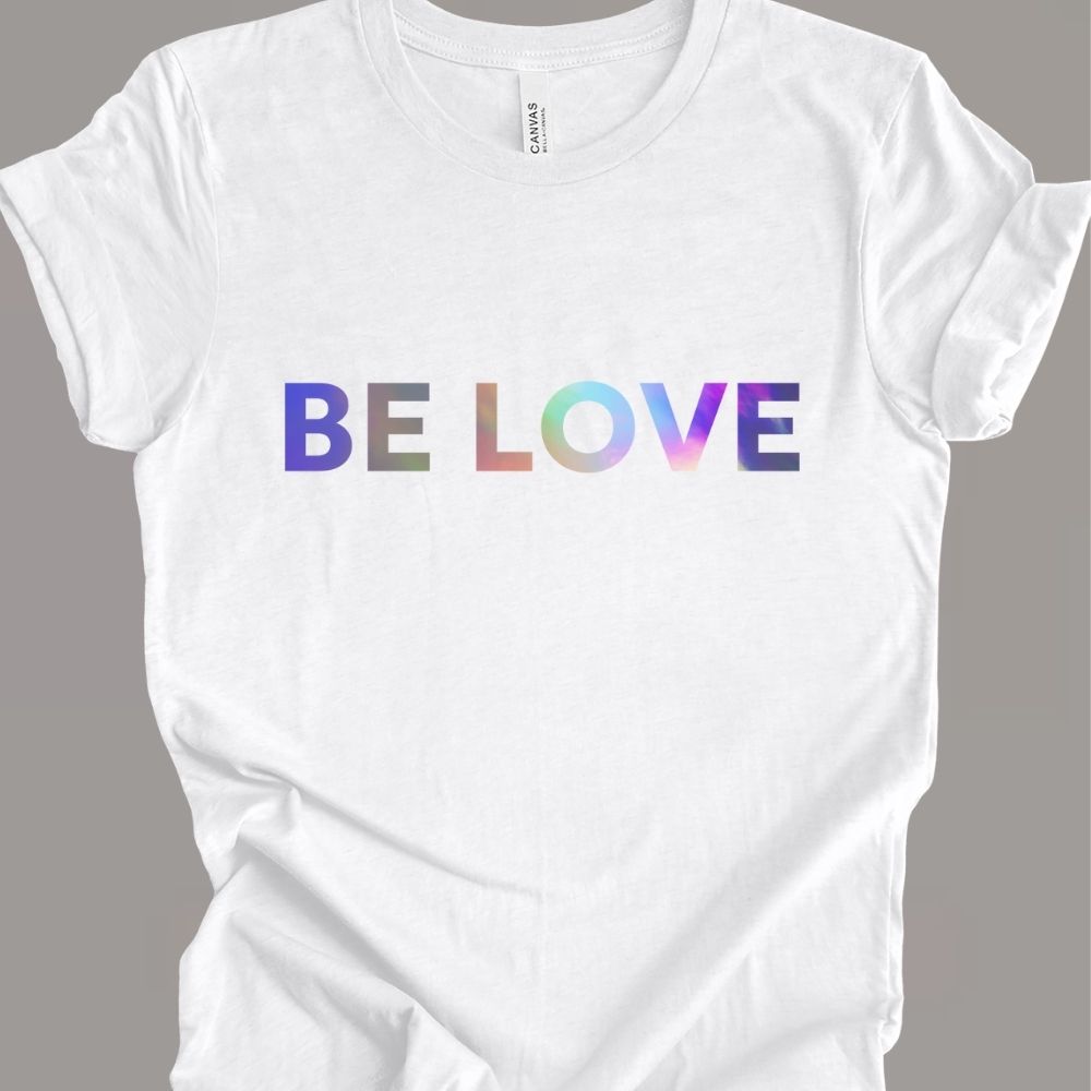 Be Love RB T-Shirt