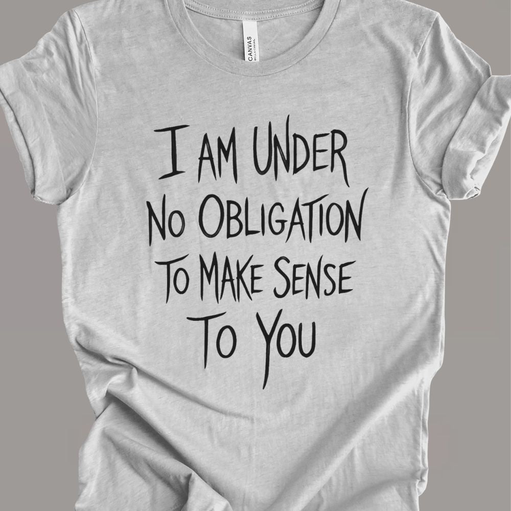 No Obligation T-shirt