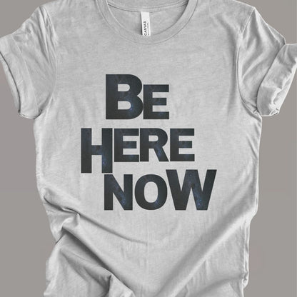 Be Here Now (Stars)T-shirt